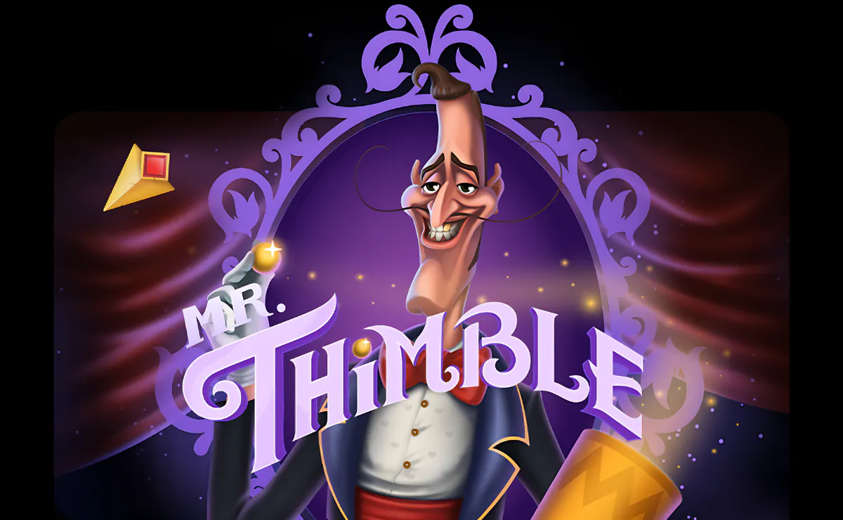 Logotipo da aposta do Sr. Um personagem estilizado, “Mr. Thimble”, vestido como um mágico com um chapéu alto, uma gravata borboleta vermelha e um sorriso travesso, parado atrás de três dedais dourados sobre uma mesa roxa. Acima dele está o título “Mr. Thimble” em texto decorativo.